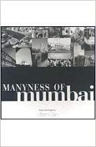 MANYNESS OF MUMBAI