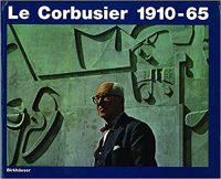 LE CORBUSIER 1910 TO 1965