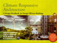 CLIMATE RESPONSIVE ARCHITECTURE - A DESIGN HANDBOOK FOR ENERGY EFFICIENT BUILDINGS