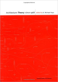 ARCHITECTURE THEORY SINCE 1968