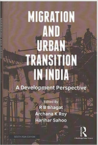 MIGRATION AND URBAN TRANSITION IN INDIA A DEVELOPMENT PERSPECTIVE