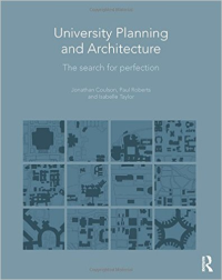 UNIVERSITY PLANNING AND ARCHITECTURE - THE SEARCH FOR PERFECTION