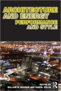 ARCHITECTURE AND ENERGY - PERFORMANCE AND STYLE