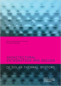 ARCHITECTURAL INTEGRATION AND DESIGN OF SOLAR THERMAL SYSTEM
