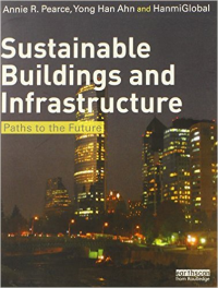 SUSTAINABLE BUILDINGS AND INFRASTRUCTURE - PATHS TO THE FUTURE