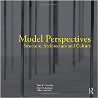 MODEL PERSPECTIVES - STRUCTURE ARCHITECTURE AND CULTURE