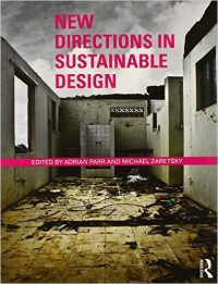 NEW DIRECTIONS IN SUSTAINABLE DESIGN
