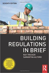BUILDING REGULATIONS IN BRIEF - 7TH EDITION