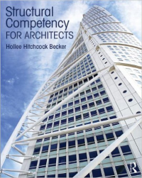 STRUCTURAL COMPETENCY FOR ARCHITECTS