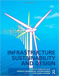 INFRASTRUCTURE SUSTAINABILITY AND DESIGN