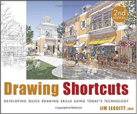 DRAWING SHORTCUTS - DEVELOPING QUICK DRAWING SKILLS USING TODAY'S TECHNOLOGY