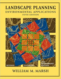 LANDSCAPE PLANNING - ENVIRONMENTAL APPLICATIONS - 5TH EDITION