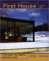 FIRST HOUSE - THE GRID, THE FIGURE AND THE VOID