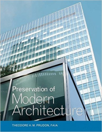 PRESERVATION OF MODERN ARCHITECTURE