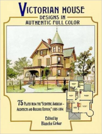 VICTORIAN HOUSE - DESIGNS IN AUTHENTIC FULL COLOR