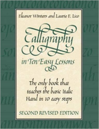 CALLIGRAPHY IN TEN EASY LESSONS