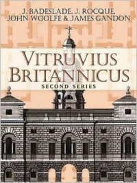 VITRUVIUS BRITANNICUS - SECOND SERIES