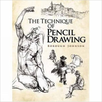 THE TECHNIQUE OF PENCIL DRAWING