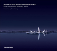 NEW ARCHITECTURE IN THE EMERGING WORLD