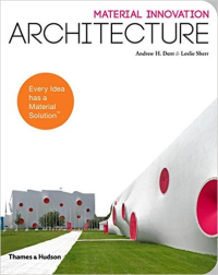 MATERIAL INNOVATION - ARCHITECTURE