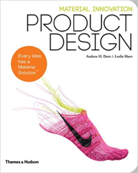 PRODUCT DESIGN - MATERIAL INNOVATION - EVERY IDEA HAS A MATERIAL SOLUTION