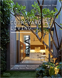 COURTYARD LIVING - CONTEMPORARY HOUSES OF THE ASIA PACIFIC -PB