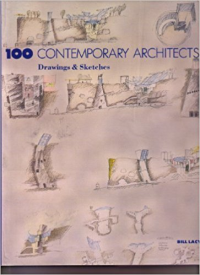 100 CONTEMPORARY ARCHITECTS - DRAWINGS AND SKETCHES 