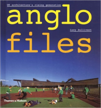 ANGLO FILES - UK ARCHITECTURES RISING GENERATION 