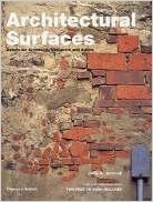 ARCHITECTURAL SURFACES - DETAILS FOR ARCHITECTS DESIGNERS AND ARTISTS