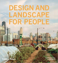 DESIGN AND LANDSCAPE FOR PEOPLE - NEW APPROACHES TO RENEWAL