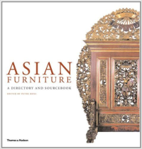 ASIAN FURNITURE - A DIRECTORY AND SOURCEBOOK