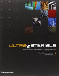 ULTRA MATERIALS - HOW MATERIALS INNOVATION IS CHANGING THE WORLD