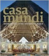 CASA MUNDI INSPIRATIONAL LIVING AROUND THE WORLD