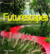 FUTURESCAPES - DESIGNERS FOR TOMORROWS OUTDOOR SPACES