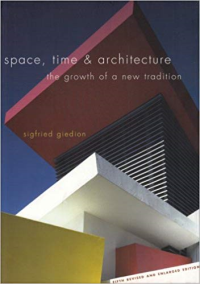 SPACE TIME AND ARCHITECTURE - THE GROWTH OF A NEW TRADITION - 5TH REVISED AND ENLARGED EDITION