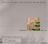 RENZO PIANO BUILDING WORKSHOP - COMPLETE WORKS - VOLUME 4
