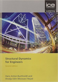 STRUCTURAL DYNAMICS FOR ENGINEERS - 2ND EDITION