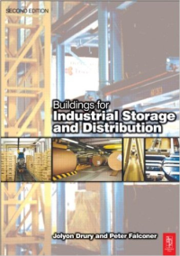 BUILDINGS FOR INDUSTRIAL STORAGE AND DISTRIBUTION - 2ND EDITION