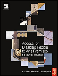 ACCESS FOR DISABLED PEOPLE TO ARTS PREMISES - THE JOURNEY SEQUENCE 