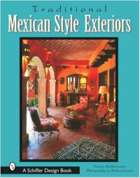 TRADITIONAL MEXICAN STYLE EXTERIORS