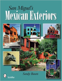SAN MIGUEL'S  -  MEXICAN EXTERIORS