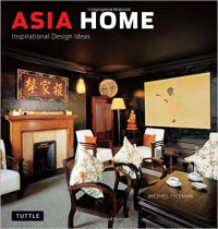 ASIA HOME - INSPIRATIONAL DESIGN IDEAS