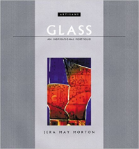 GLASS - AN INSPIRATIONAL PORTFOLIO - ARTISANS