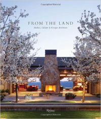 FROM THE LAND - THE ARCHITECTURE OF BACKEN, GILLAM & KROEGER