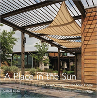 A PLACE IN THE SUN - GREEN LIVING AND THE SOLAR HOME 