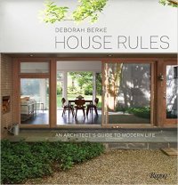 HOUSE RULES - AN ARCHITECT'S GUIDE TO MODERN LIFE