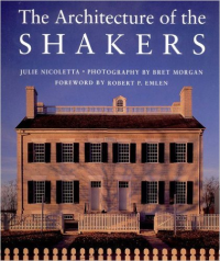 THE ARCHITECTURE OF THE SHAKERS