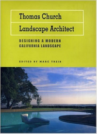 THOMAS CHURCH - LANDSCAPE ARCHITECT - DESIGNING A MODERN CALIFORNIA LANDSCAPE