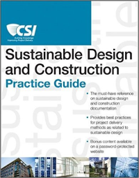 SUSTAINABLE DESIGN AND CONSTRUCTION PRACTICE GUIDE