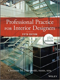 PROFESSIONAL PRACTICE FOR INTERIOR DESIGNERS - 5TH EDITION